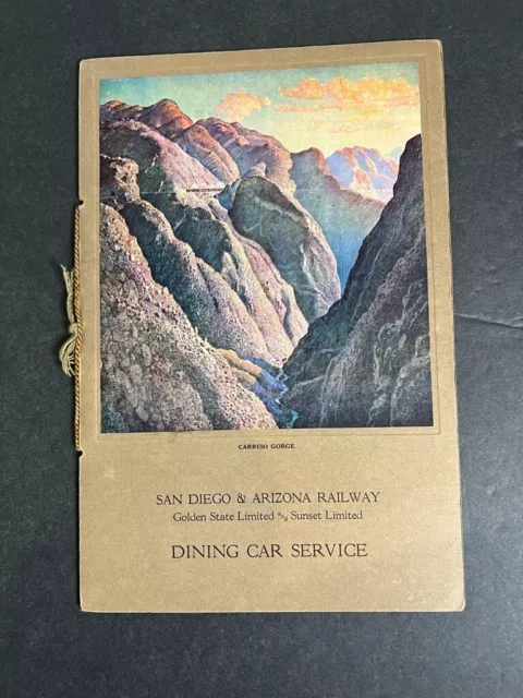 Vintage 1928 Dining Car Service Menu San Diego and Arizona Railway Vintage 1928 Dining Car Service Menu San Diego and Arizona Railway