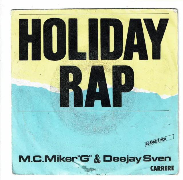 M. C. Miker G & Deejay Sven Vinile 45 Giri Sp 7 " Holiday Rap - Carrere