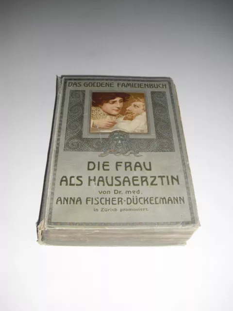 DIE FRAU ALS HAUSÄRZTIN Fischer-Dückelmann 2.Band gebunden 1911 Jubiläumsausgabe