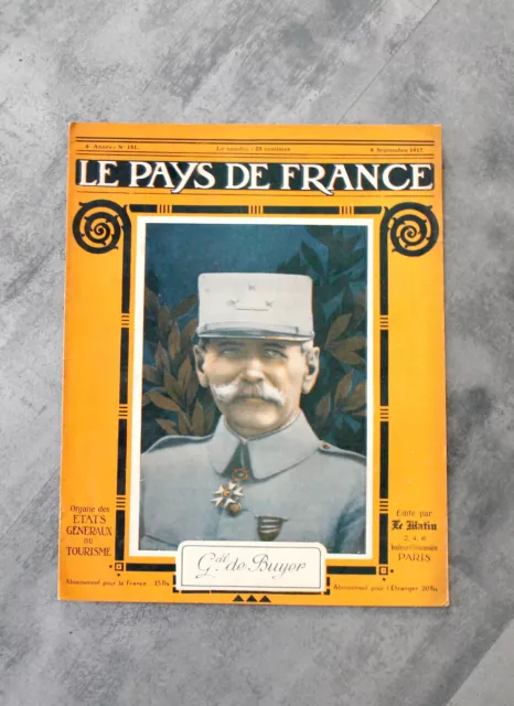 ANCIEN JOURNAL - LE PAYS DE FRANCE 4e ANNEE N°151 6 SEPTEMBRE 1917 GENERAL BUYER