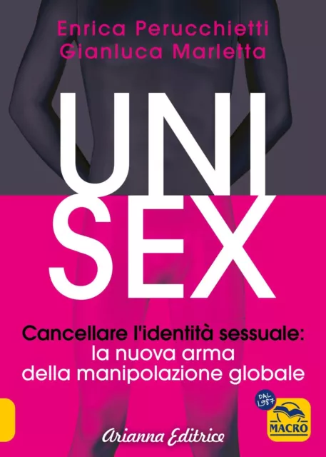 Libro Unisex. Cancellare L'identità Sessuale - Enrica Perucchietti