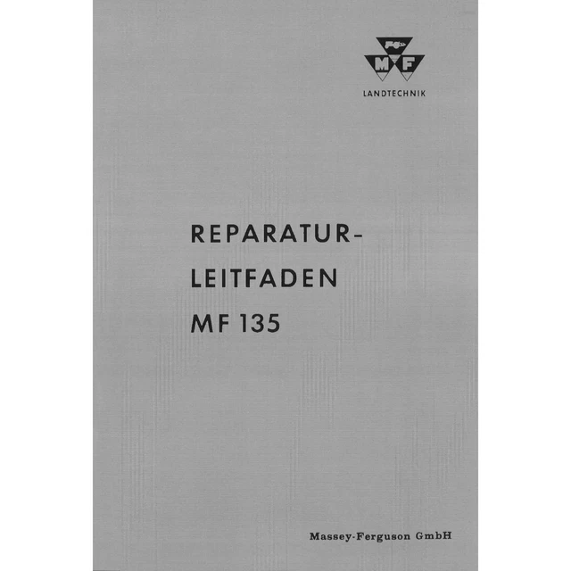 MF133 Werkstatthandbuch – Massey Ferguson, 212 Seiten