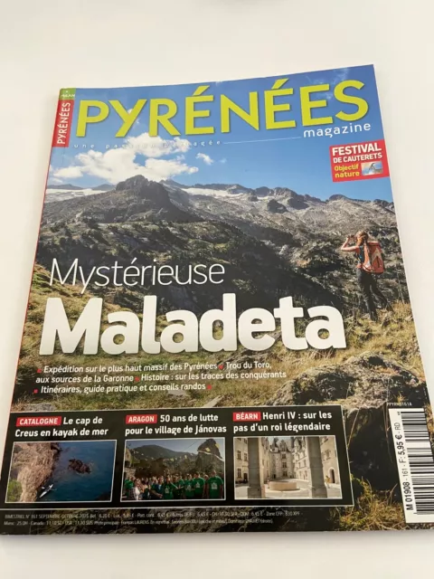 PYRENEES MAGAZINE 2015 n°161 MALADETA TROU DU TORO CAP DE CREUS JANOVAS HENRI IV