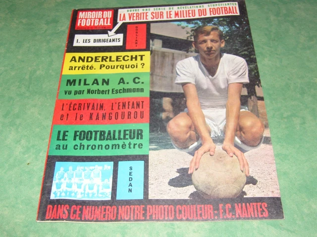 Miroir Football N°63 1965 - Nantes Rennes Rouen Dogliani Milan AC Servette - Vintage