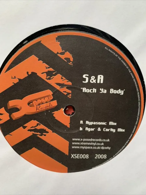 X-POSED RECORDS - S&A - ROCK YA BODY- Donk Hard House  12” DJ Vinyl