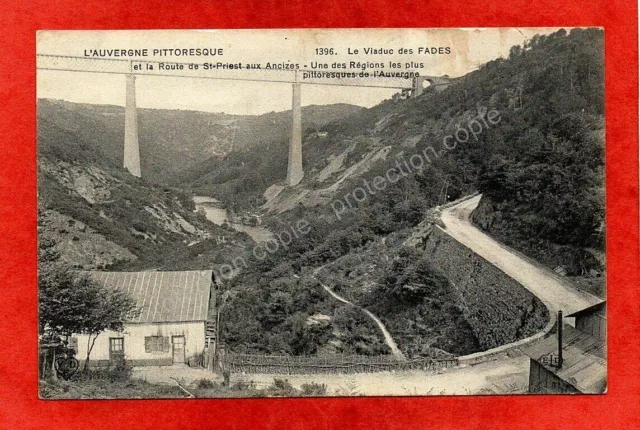 CPA FRANCE Le Viaduc des FADES et la Route de St-Priest aux Ancices (1916)