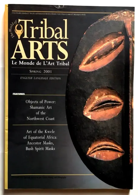 Tribal Arts Magazine Spring 2001 - Northwest Coast Shamanic Art - Kwele Art
