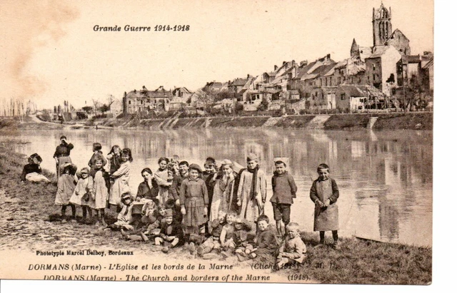 Cpa 51 Dormans L'eglise Et Les Bords De La Marne Grande Guerre 1914 - 1918
