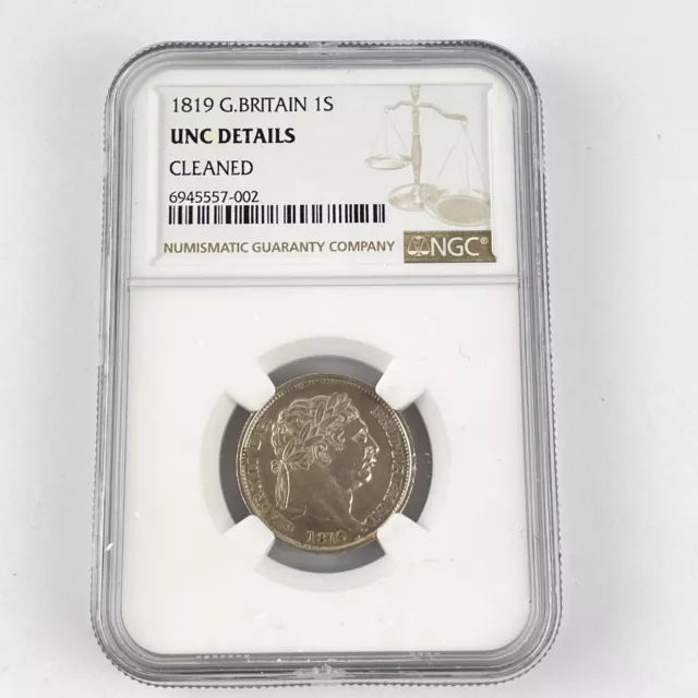 NGC Graded Great Britain 1819 George III 1S Shilling UNC Details Cleaned