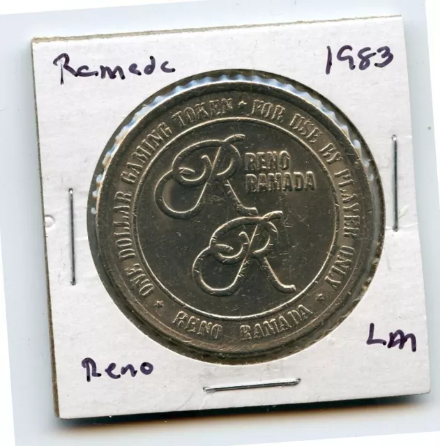 1.00 Token from the Reno Ramada Casino Reno Nevada (LM) 1983