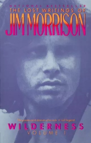 Wilderness: The Lost Writings of Jim Morrison by Morrison, Jim