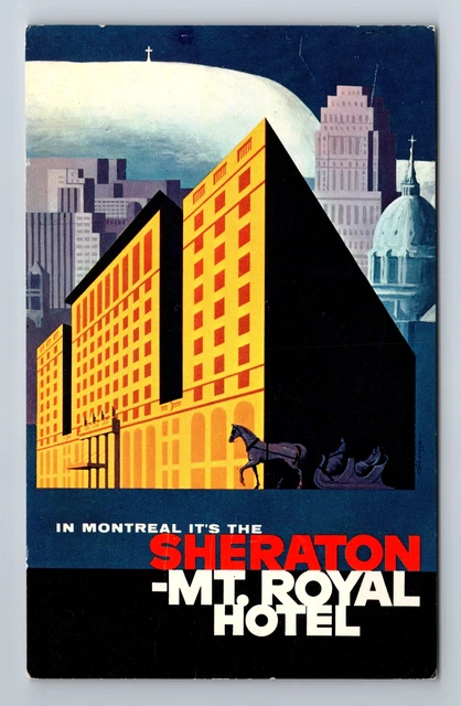 Montreal-Quebec, Sheraton Mt Royal Hotel, Advertising, c1958 Vintage Postcard