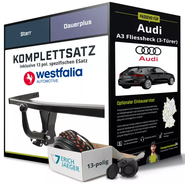 Anhängerkupplung WESTFALIA starr für AUDI A3 Fliessheck +E-Satz Kit (AHK+ES)