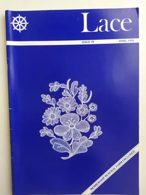 Lace Number 70 Magazine & Newsletter of The Lace Guild April 1993