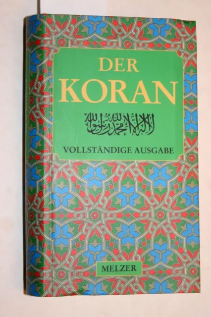 Goldschmidt, Lazarus (Übersetzer): El Koran, das heißt die Lesung. Die Offenba