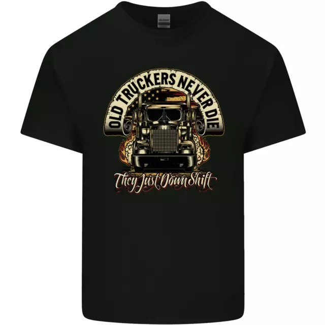 Old Truckers Never Die Lorry Driver Lorries Mens Cotton T-Shirt Tee Top