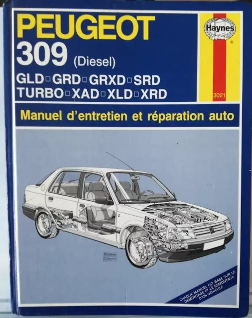 Revue Technique manuel d'entretien et de réparation Haynes Peugeot 309 diesel