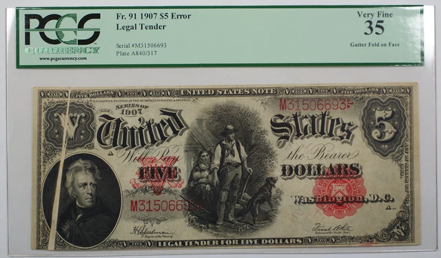 1907 Error $5 Legal Tender Note Fr. 91 PCGS VF-35 Gutter Fold on Face *Scarce*
