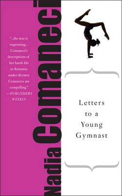 Nadia Comaneci Letters To A Young Gymnast FOR SALE! - PicClick UK