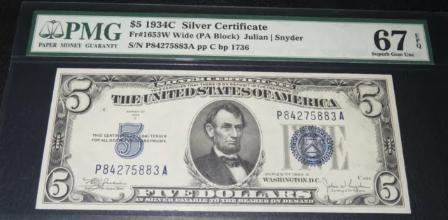 $5 1934C Silver Certificate. PA Block. PMG 67 EPQ.  Quality Note