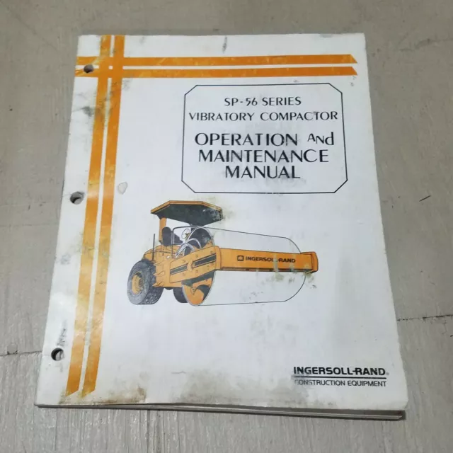 Ingersoll Rand SP56 Series Vibratory Compactor Owner Operator Maintenance Manual