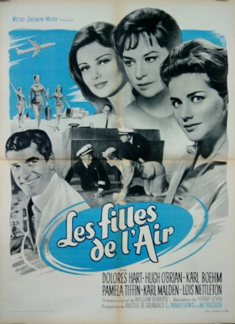 Dolores Hart Pamela Tiffin COME FLY WITH ME Henry Levin 1963 FRENCH POSTER 24x32