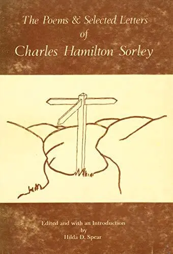 Poems and Selected Letters, Sorley, Charles Hamilton