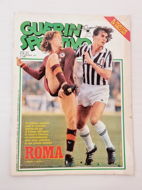 Guerin Sportivo n.35 1985 Falcao Socrates Serie A Borgonovo Poster Paolo Rossi Guerin Sportivo n.35 1985 Falcao Socrates Serie A Borgonovo Poster Paolo Rossi