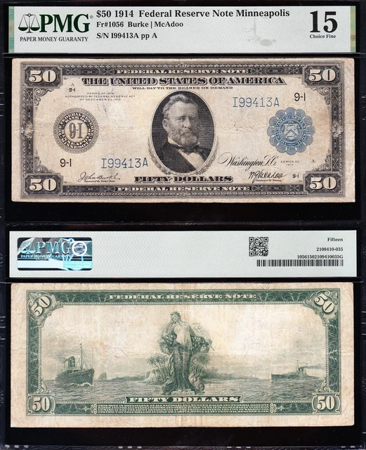 VERY NICE Choice Fine+ 1914 $50 MINNEAPOLIS Federal Reserve Note! PMG 15! 99413A VERY NICE Choice Fine+ 1914 $50 MINNEAPOLIS Federal Reserve Note! PMG 15! 99413A