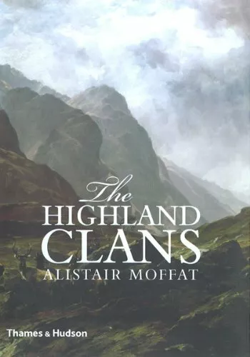 The Highland Clans by Alistair Moffat Hardback Book The Fast Free Shipping