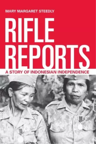 Mary Margaret Steedly Rifle Reports (Poche)