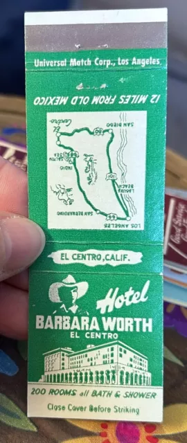 Matchbook Cover Hotel Barbara Worth El Centro California