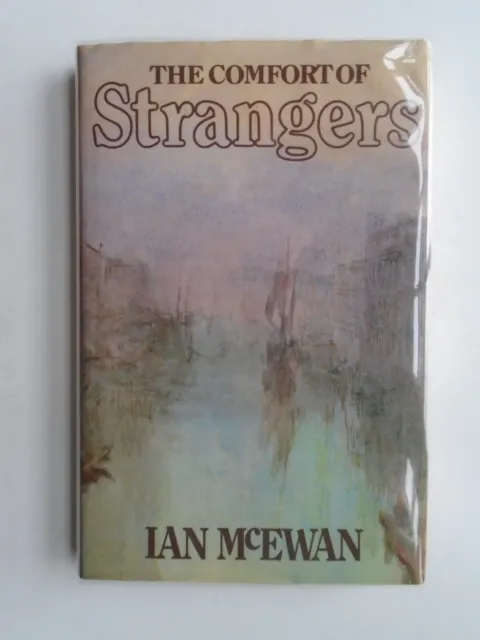 Ian McEwan - The Comfort of Strangers - First Edition - 1981 - Jonathan Cape