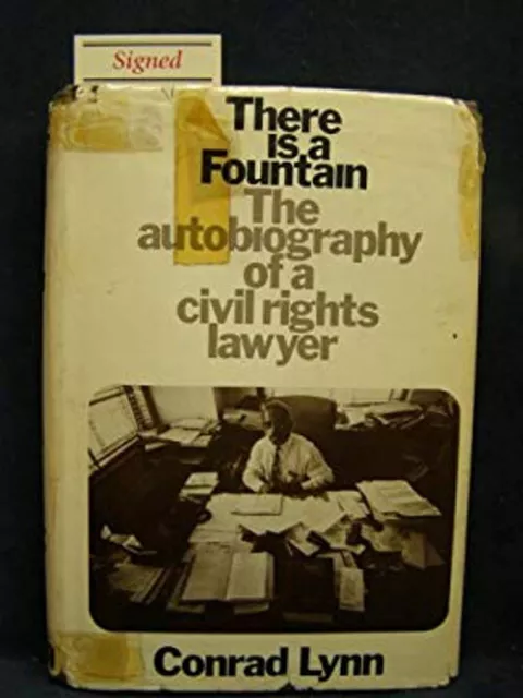 There Is a Fountain : The Autobiography of a Civil Rights Lawyer