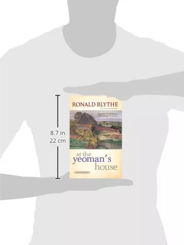 At the Yeomans House by Ronald Blythe (Hardcover 2011) 2