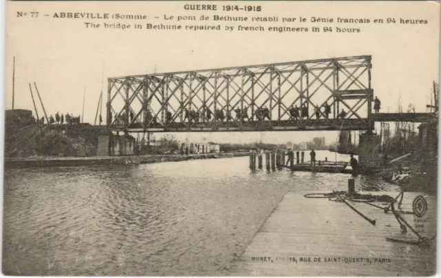 CPA Guerre Military ABBEVILLE Pont de Béthune restored by the Genie (807577)