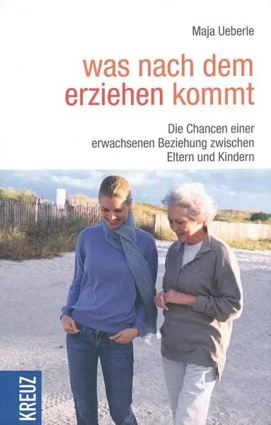 Was nach dem Erziehen kommt