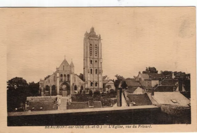 *10760 cpa Beaumont sur Oise - L'Eglise vue du prieuré