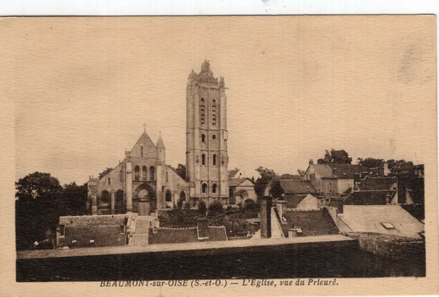 *10760 cpa Beaumont sur Oise - The Church seen from the priory