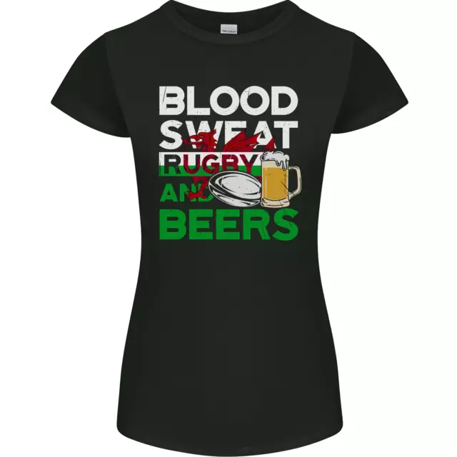 Blood Sweat Rugby and Beers Wales Funny Womens Petite Cut T-Shirt