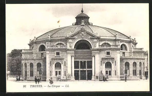 CPA Troyes, Le Cirque, Le Château du Silence, Cirque