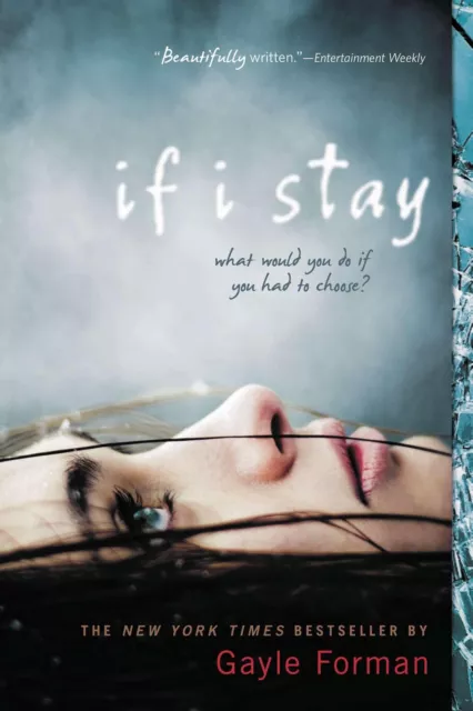 If I Stay Gayle Forman