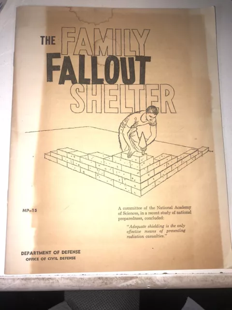 The Family Fallout Shelter Department Of Defense Manual MP-15 1961 Radiation