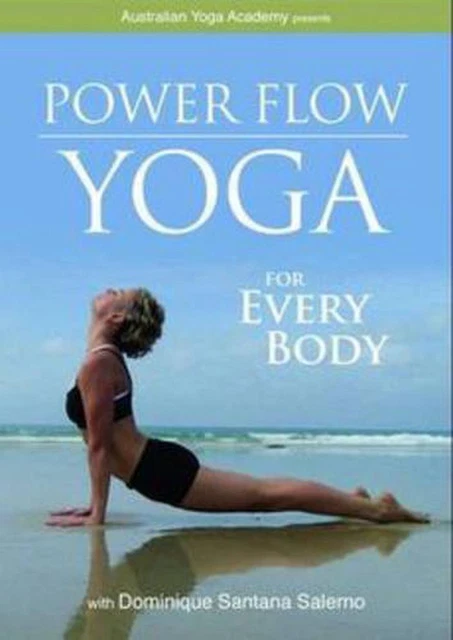 Power Flow Yoga for Everybody: Yoga For Every Body by Dominique Santana Salerno