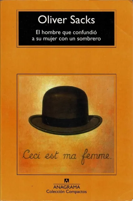 L'UOMO CHE SCAMBIÒ sua moglie per un cappello: Oliver Sacks EUR 10