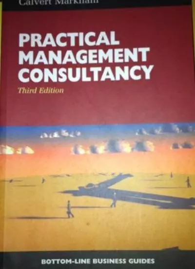 Practical Management Consultancy,Calvert Markham