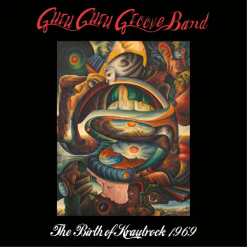 Guru Guru Groove Band The Birth of Krautrock 1969 (CD) Album