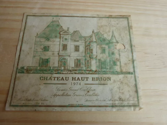 etiquette vin Chateau Haut Brion 1974 original 75cl wine label graves