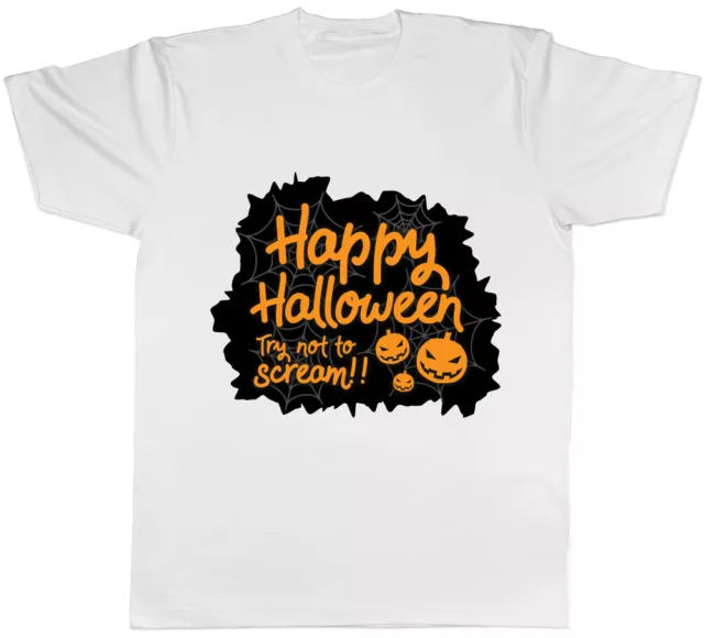 T-shirt da uomo Happy Halloween Try not to Scream