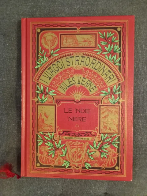Jules Verne I Viaggi Straordinari "Le Indie Nere" Collana Hetzel Hachette